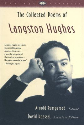 Which Theme Is Expressed Most Often in Langston Hughes' Poetry: A Deep Dive